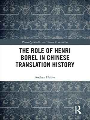cover image of The Role of Henri Borel in Chinese Translation History